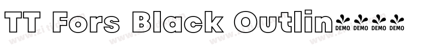 TT Fors Black Outlin字体转换